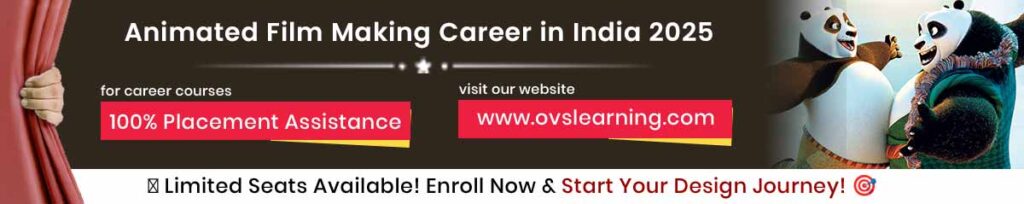 Animated Film Making Career in India 2025